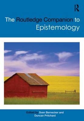 Routledge Companion to Epistemology - 