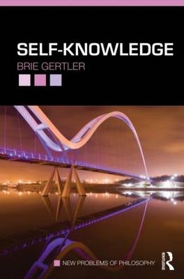 Self-Knowledge -  Brie Gertler