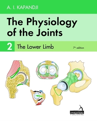 The Physiology of the Joints - Volume 2 - Adalbert Kapandji, Carrie Owerko, Alexandra Anderson