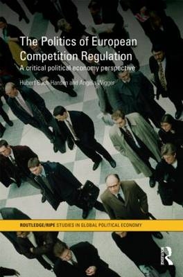 Politics of European Competition Regulation