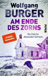 Am Ende des Zorns - Wolfgang Burger