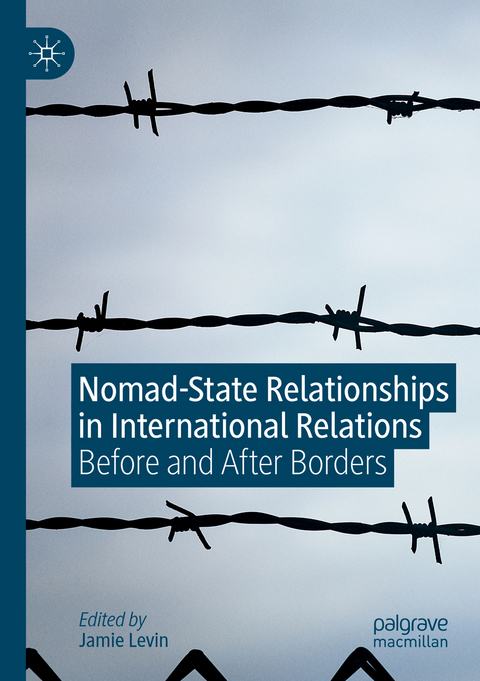 Nomad-State Relationships in International Relations - 