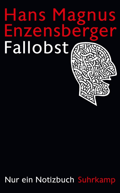 Fallobst - Hans Magnus Enzensberger