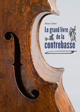 Le grand livre de la contrebasse - Jonas Lohse