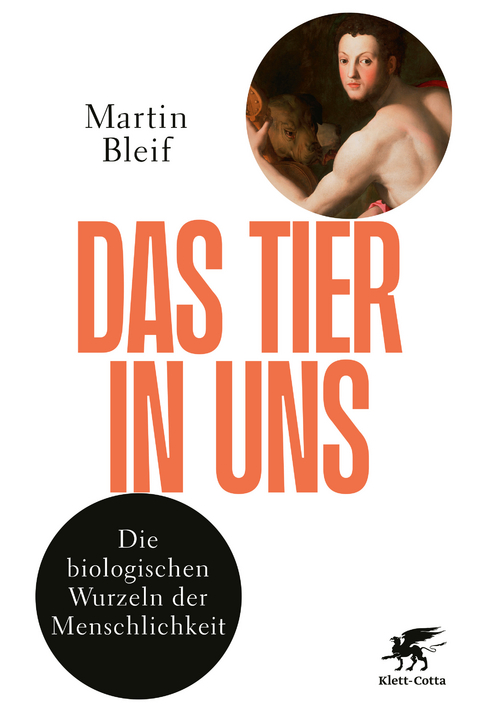 Das Tier in uns - Martin Bleif