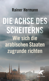 Die Achse des Scheiterns - Rainer Hermann