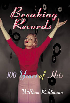 Breaking Records -  William Ruhlmann