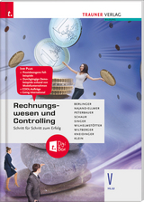 Rechnungswesen und Controlling V HLW + digitales Zusatzpaket - Wiltberger-Krasel, Eva; Singer, Doris; Wilhelmstötter, Michael; Klein, Sylvia Susanne; Kneidinger, Andrea; Berlinger, Roland; Najand-Ellmer, Monika; Peterbauer, Rudolf; Schaur, Erwin