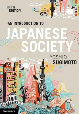 An Introduction to Japanese Society - Yoshio Sugimoto