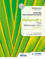 Cambridge International AS & A Level Mathematics Pure Mathematics 2 and 3 second edition - Goldie, Sophie