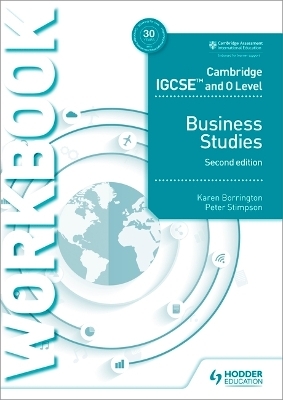 Cambridge IGCSE and O Level Business Studies Workbook 2nd edition - Karen Borrington, Peter Stimpson