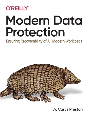 Modern Data Protection - W. Curtis Preston