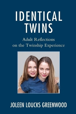 Identical Twins - Joleen Loucks Greenwood