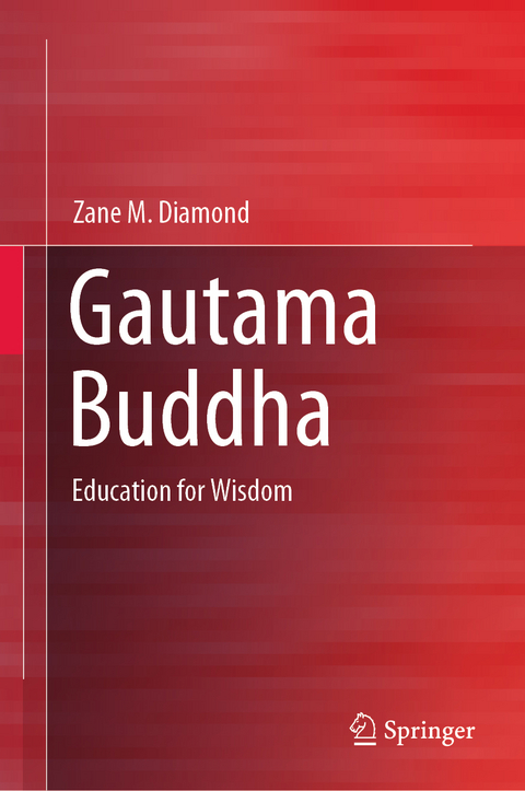 Gautama Buddha - Zane M. Diamond