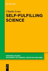 Self-Fulfilling Science - Charles Lowe