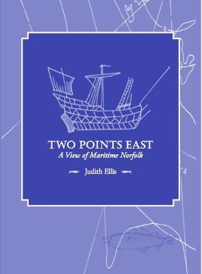 Two Points East - Judith Ellis