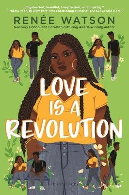 Love Is a Revolution - Renée Watson