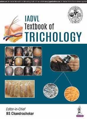 IADVL Textbook of Trichology - BS Chandrashekar