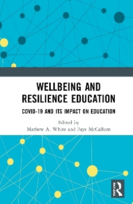 Wellbeing and Resilience Education - 