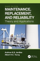 Maintenance, Replacement, and Reliability - Jardine, Andrew K. S.; Tsang, Albert H. C.