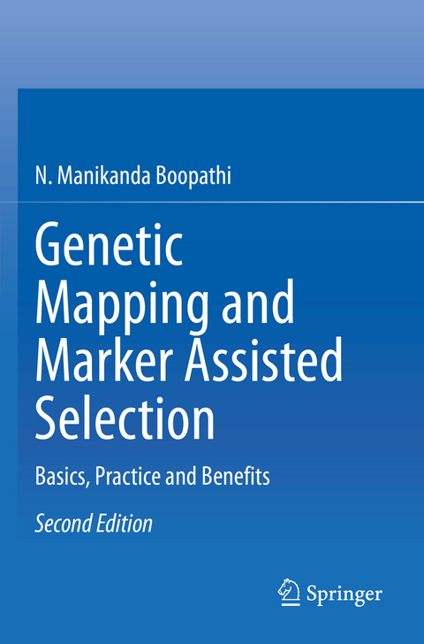 Genetic Mapping and Marker Assisted Selection - N. Manikanda Boopathi