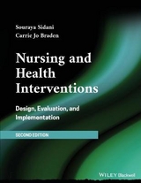 Nursing and Health Interventions - Sidani, Souraya; Braden, Carrie Jo