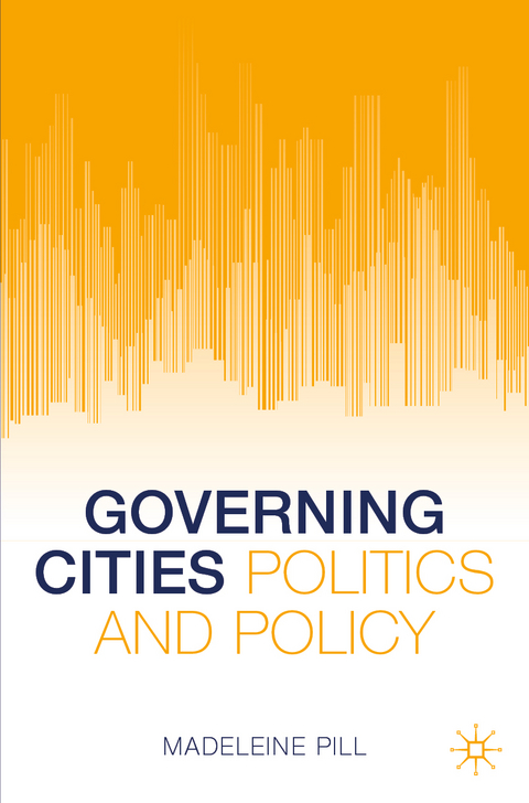 Governing Cities - Madeleine Pill