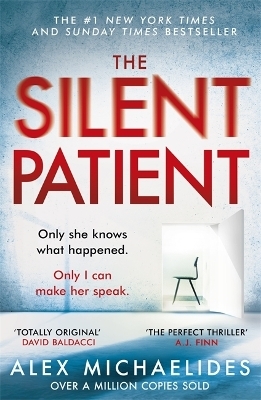 The Silent Patient - Alex Michaelides