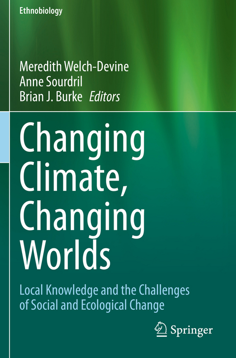 Changing Climate, Changing Worlds - 