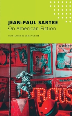 On American Fiction - Jean-Paul Sartre