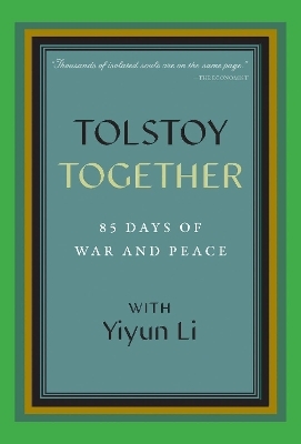 Tolstoy Together - Yiyun Li