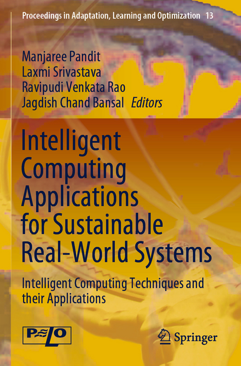 Intelligent Computing Applications for Sustainable Real-World Systems - 