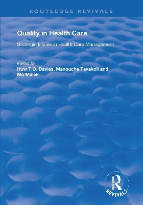 Quality in Health Care - Manouche Tavakoli