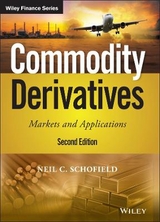 Commodity Derivatives - Schofield, Neil C.