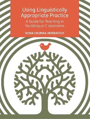 Using Linguistically Appropriate Practice - Roma Chumak-Horbatsch