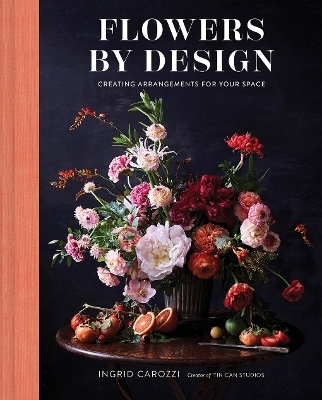 Flowers by Design - Ingrid Carozzi