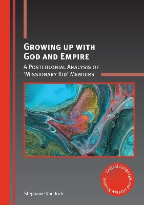 Growing up with God and Empire - Stephanie Vandrick