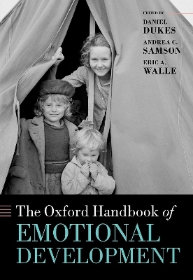 The Oxford Handbook of Emotional Development - 