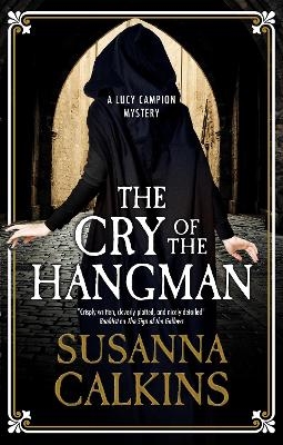 The Cry of the Hangman - Susanna Calkins