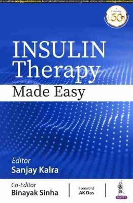Insulin Therapy Made Easy - Sanjay Kalra