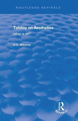 Tolstoy on Aesthetics - H.O. Mounce