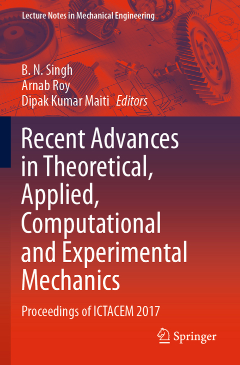 Recent Advances in Theoretical, Applied, Computational and Experimental Mechanics - 