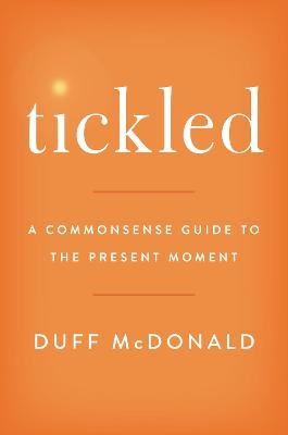 Tickled - Duff McDonald