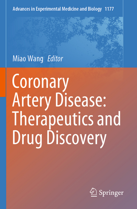Coronary Artery Disease: Therapeutics and Drug Discovery - 
