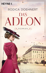 Das Adlon - Rodica Doehnert