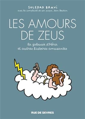 AMOURS DE ZEUS -LES- -  BRAVI SOLEDAD