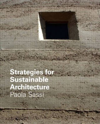 Strategies for Sustainable Architecture -  Paola Sassi