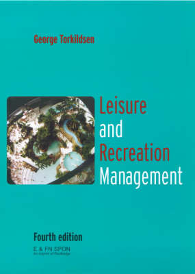 Leisure and Recreation Management -  George Torkildsen