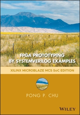 FPGA Prototyping by SystemVerilog Examples - Pong P. Chu