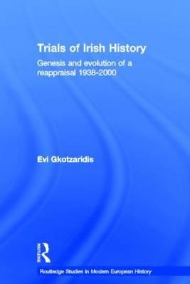 Trials of Irish History -  Evi Gkotzaridis